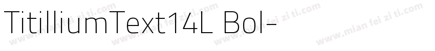 TitilliumText14L Bol字体转换